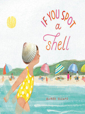 cover image of If You Spot a Shell